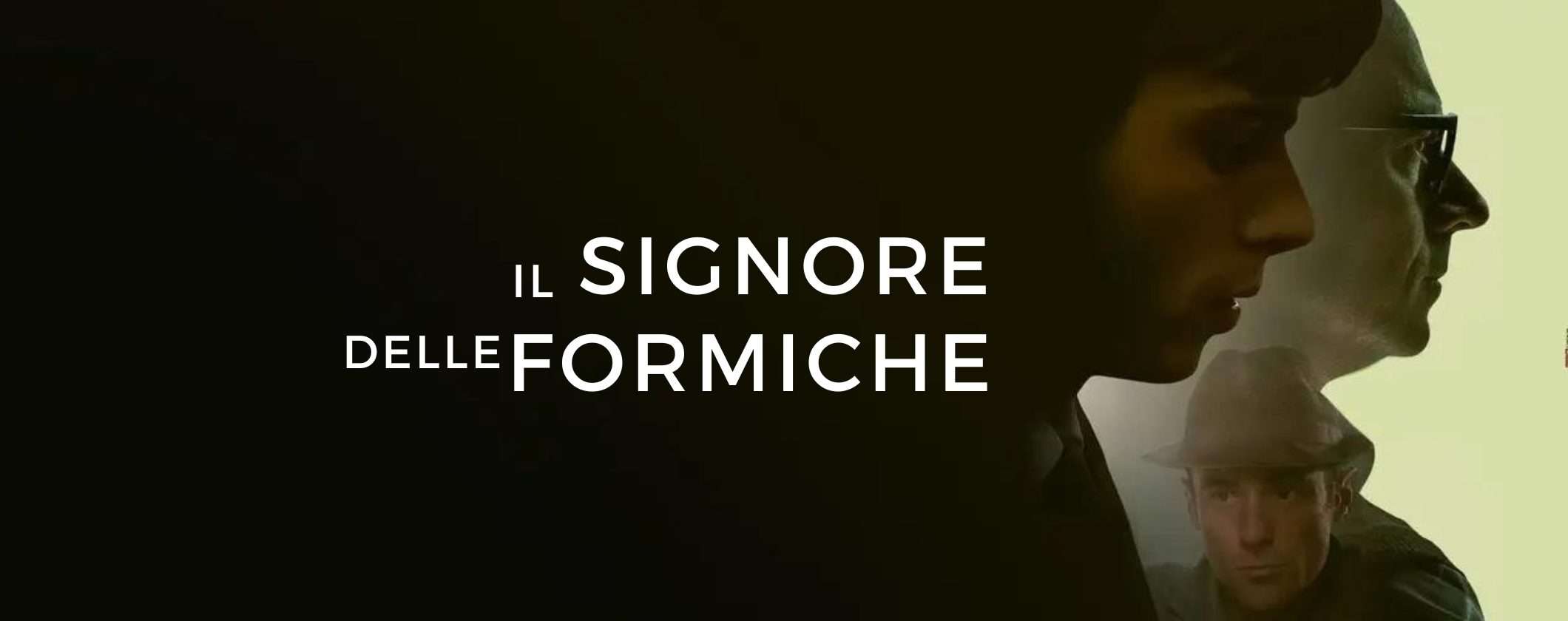 Il Signore delle Formiche: dove vederlo in Prima TV