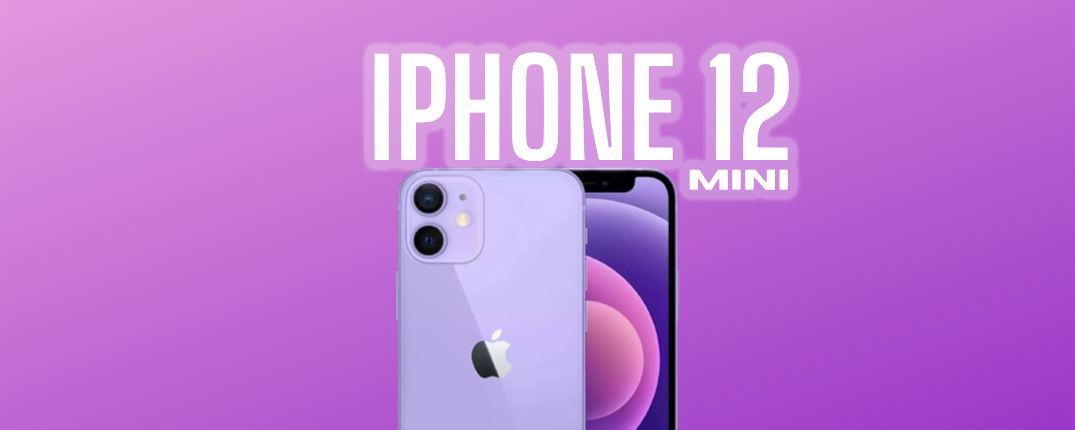 iPhone 12 mini (ricondizionato) a meno di 390€: POCHI PEZZI, correte