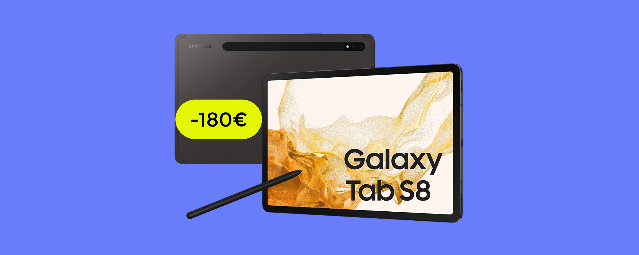 Galaxy Tab S8: c'è uno SCONTO di cui devi approfittare OGGI (-180€)