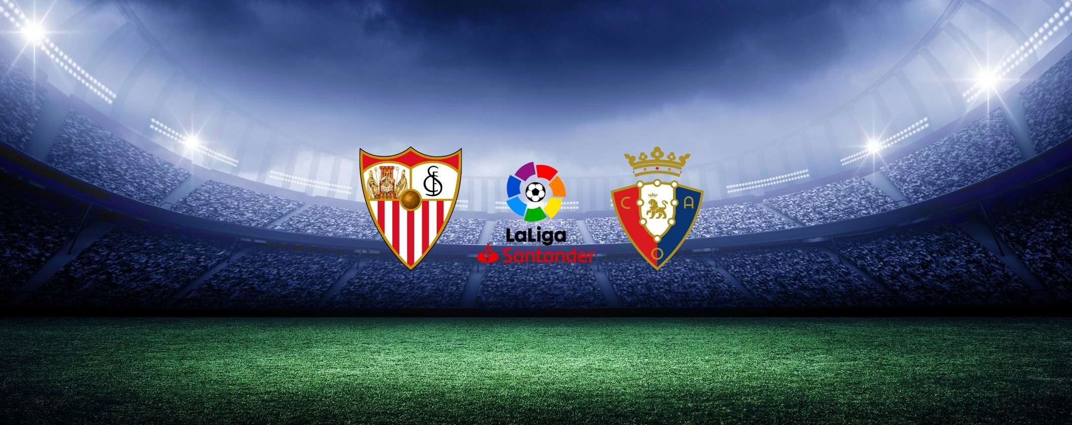 Segui Siviglia-Osasuna in live streaming