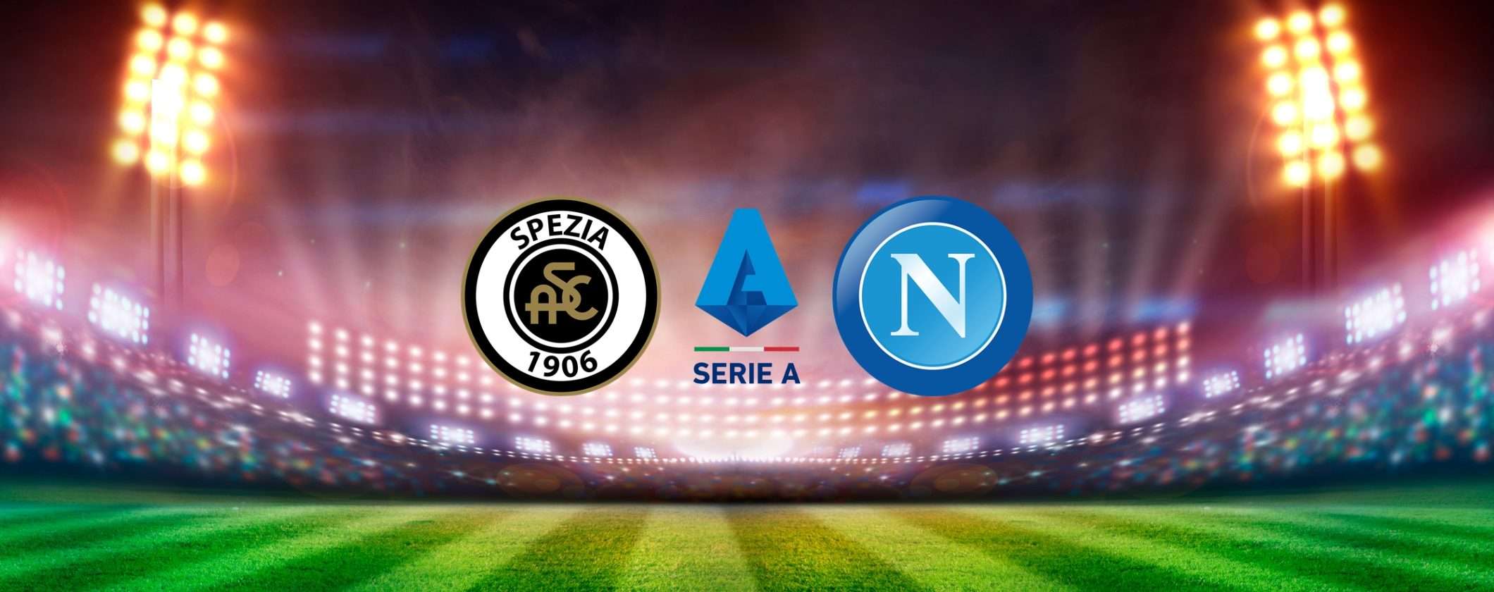 Spezia-Napoli: le formazioni e dove vedere la partita in streaming