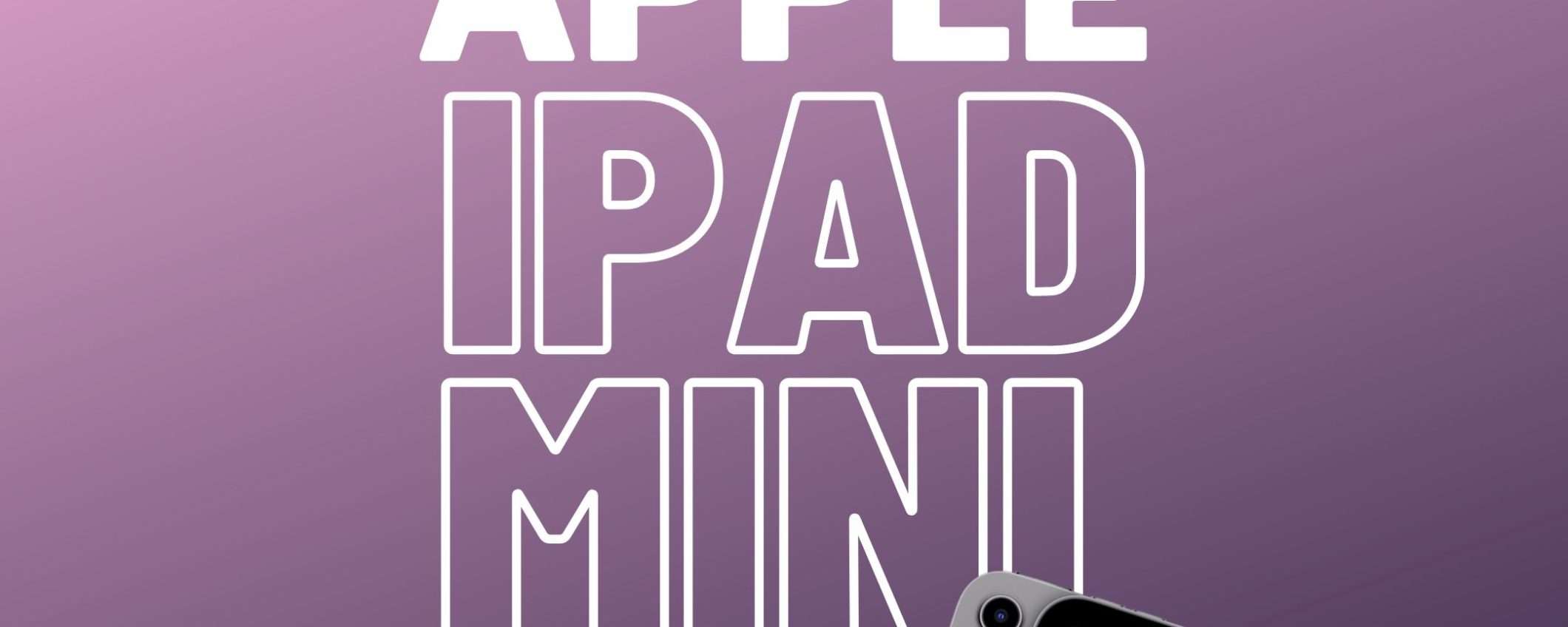 iPad mini (2021): ecco perché è così indispensabile