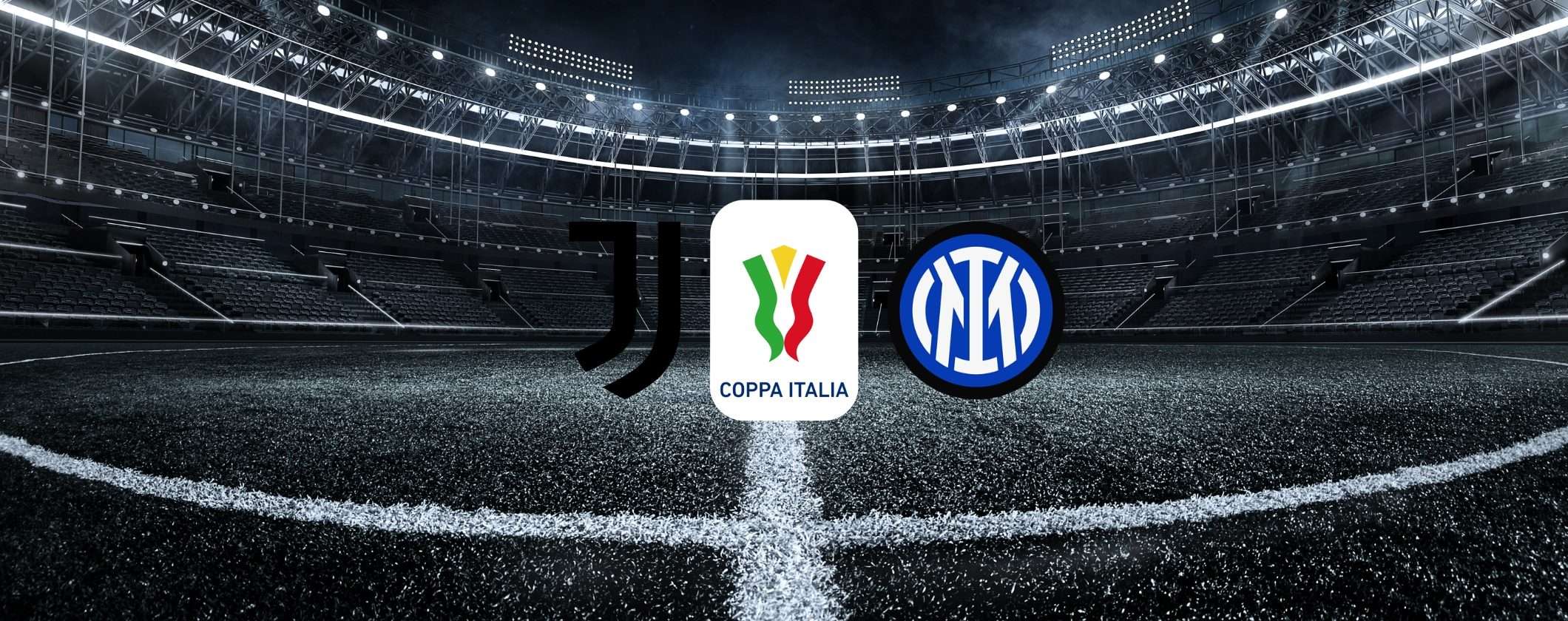 Juventus-Inter: guarda la semifinale di Coppa Italia in streaming