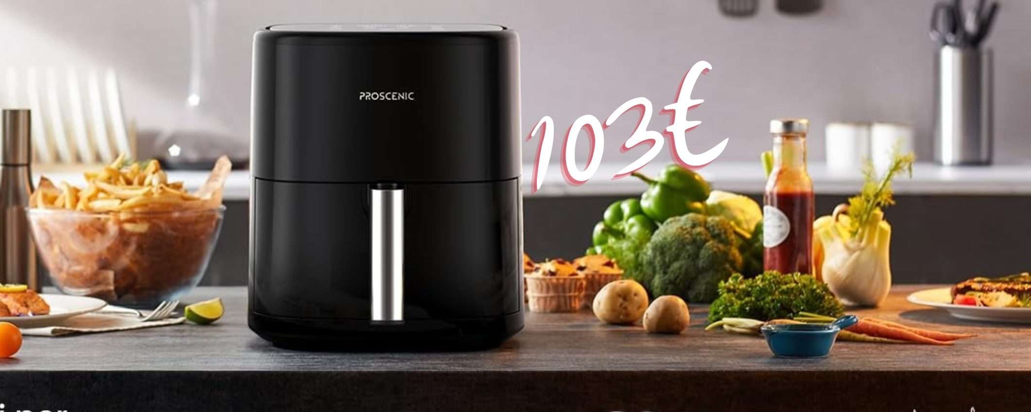 Proscenic T22: torna l'OFFERTA per la friggitrice ad aria più amata (103€)