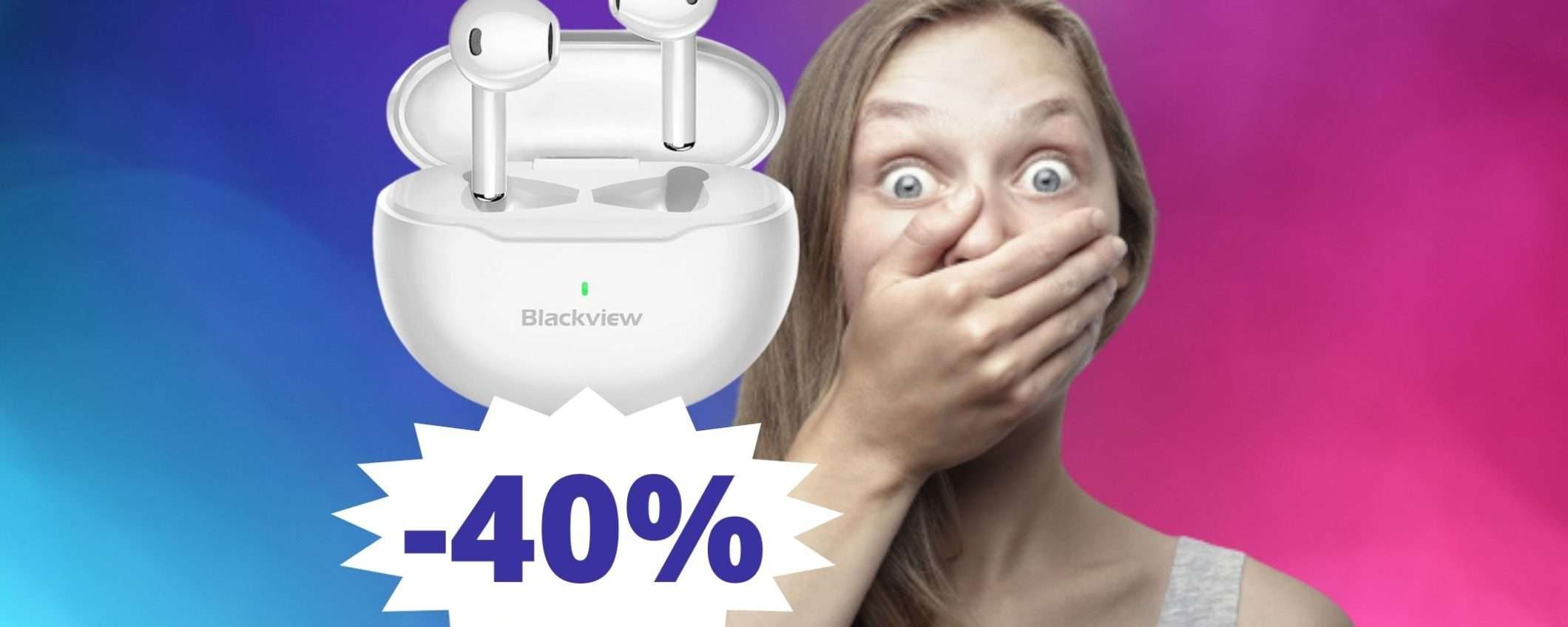 Blackview AirBuds 6: sconto IMPERDIBILE del 60%