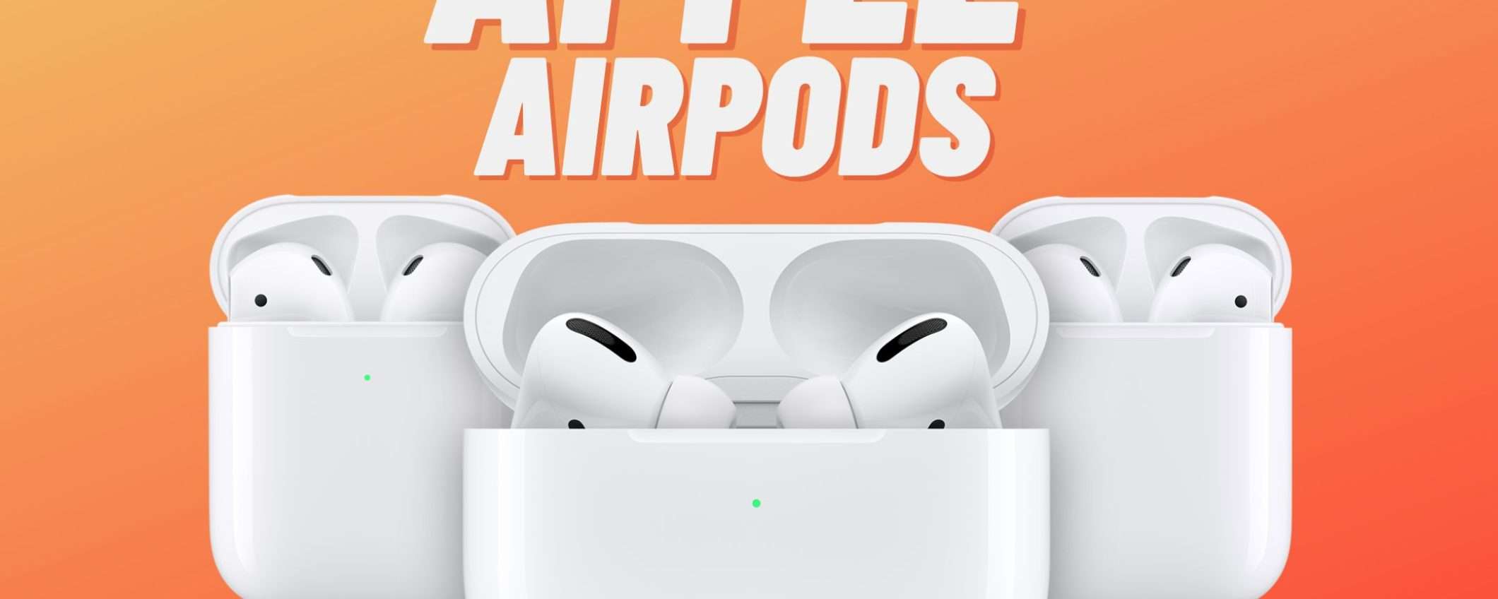 È il momento PERFETTO per acquistare un paio di AirPods per il vostro iPhone