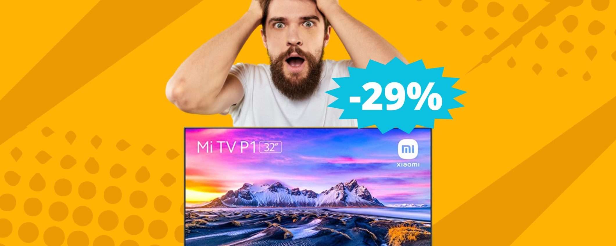 Xiaomi Mi Smart TV P1: super sconto del 29% su Amazon