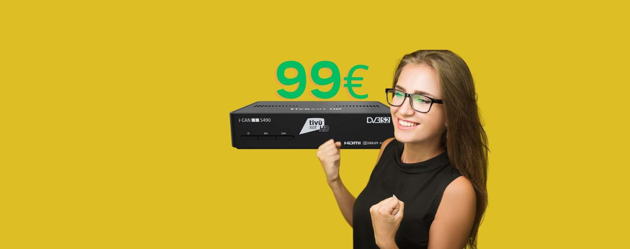 Decoder Satellitare TivùSat iCan S-490: a 99€ è un REGALO, su Monclick