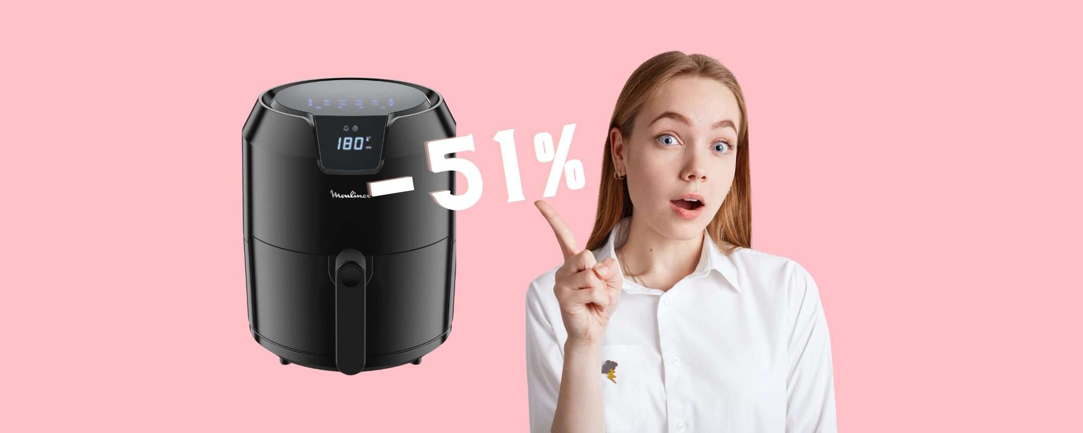 Moulinex: Easy Fry Deluxe da 4,2 lt e 8 impostazioni a METÀ PREZZO