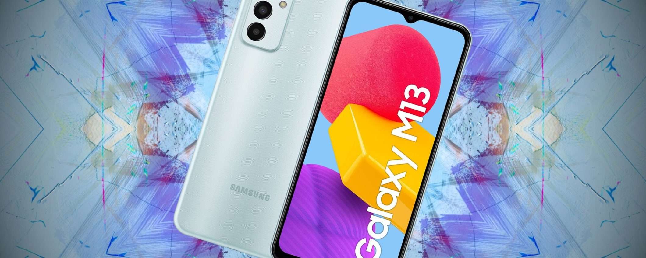 Samsung Galaxy M13 a 199€ è FOLLIA: 5000 mAh, 50MP di fotocamera e 128GB