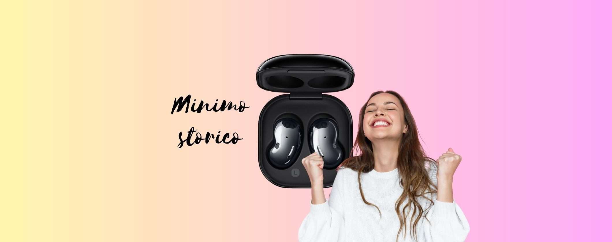 Samsung Galaxy Buds Live: MINIMO STORICO e Tasso Zero su Unieuro