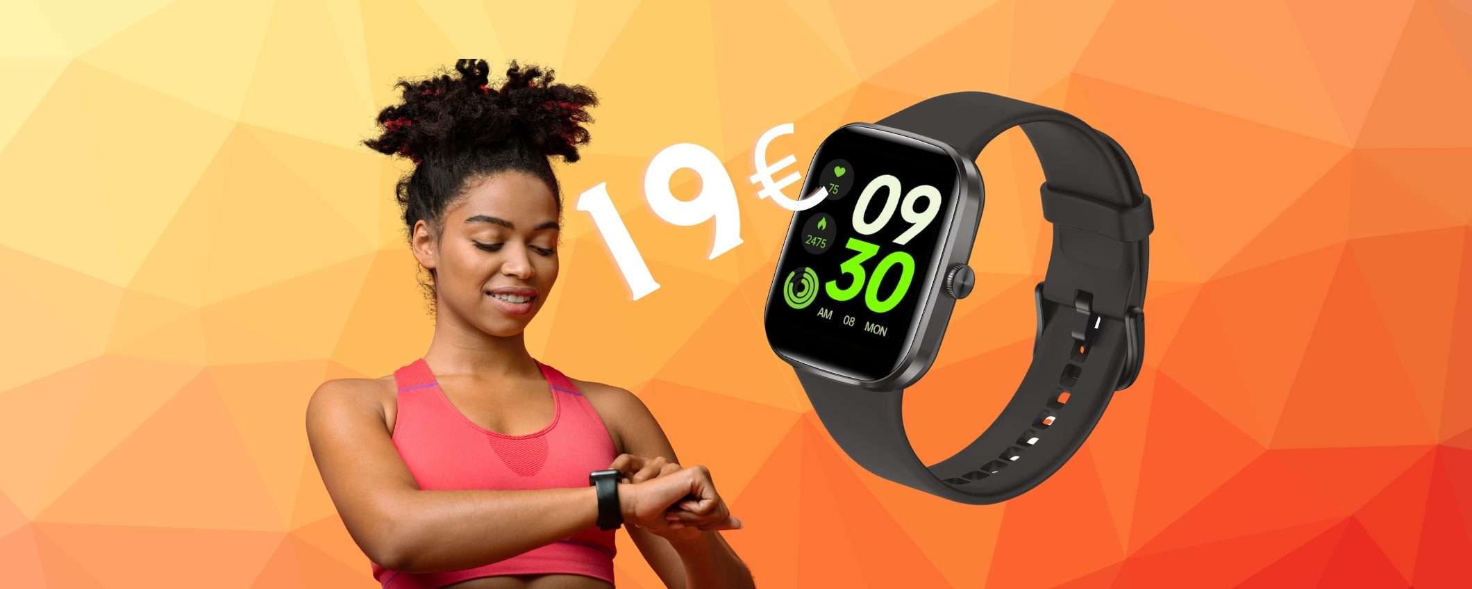 Smartwatch economico dalle ottime prestazioni? Questo è tuo a 19€