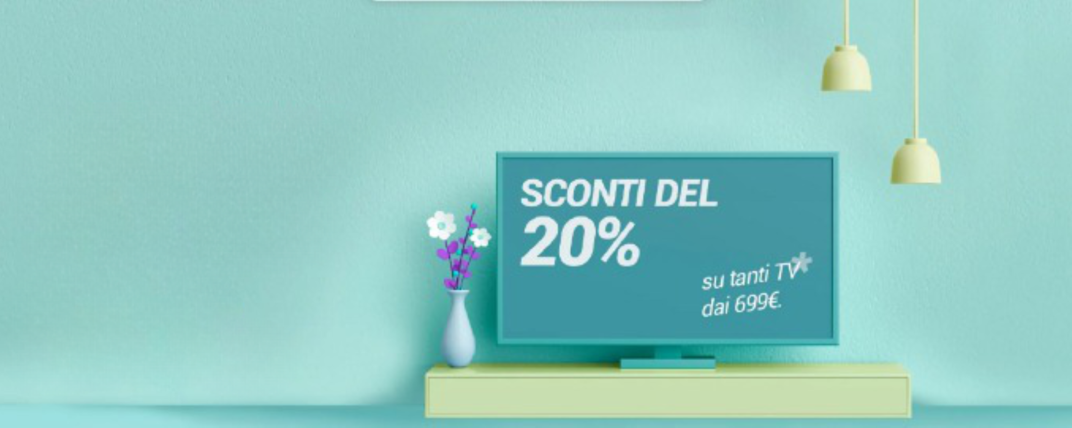 Unieuro Specials TV: SCONTI a partire dal 20% sui migliori brand fino al 7 maggio