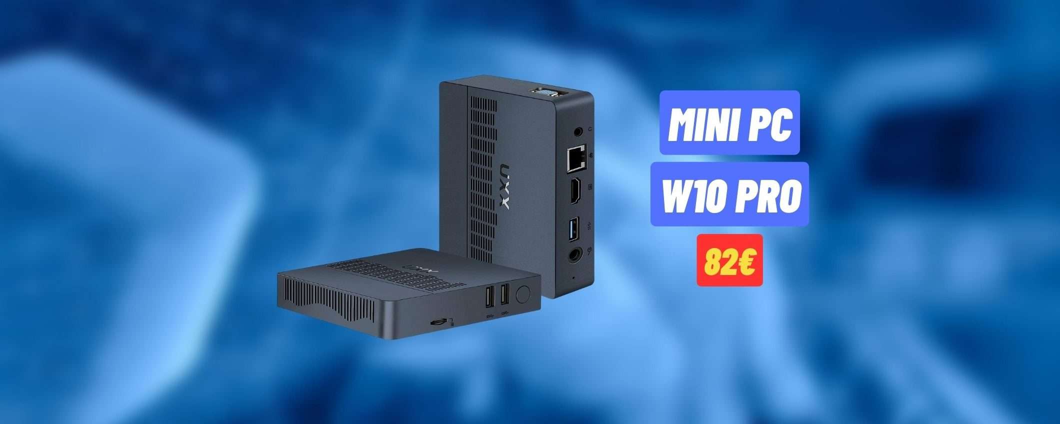 CLAMOROSO AMAZON: Mini PC con Win 10 Pro a 82€ se attivi questo coupon