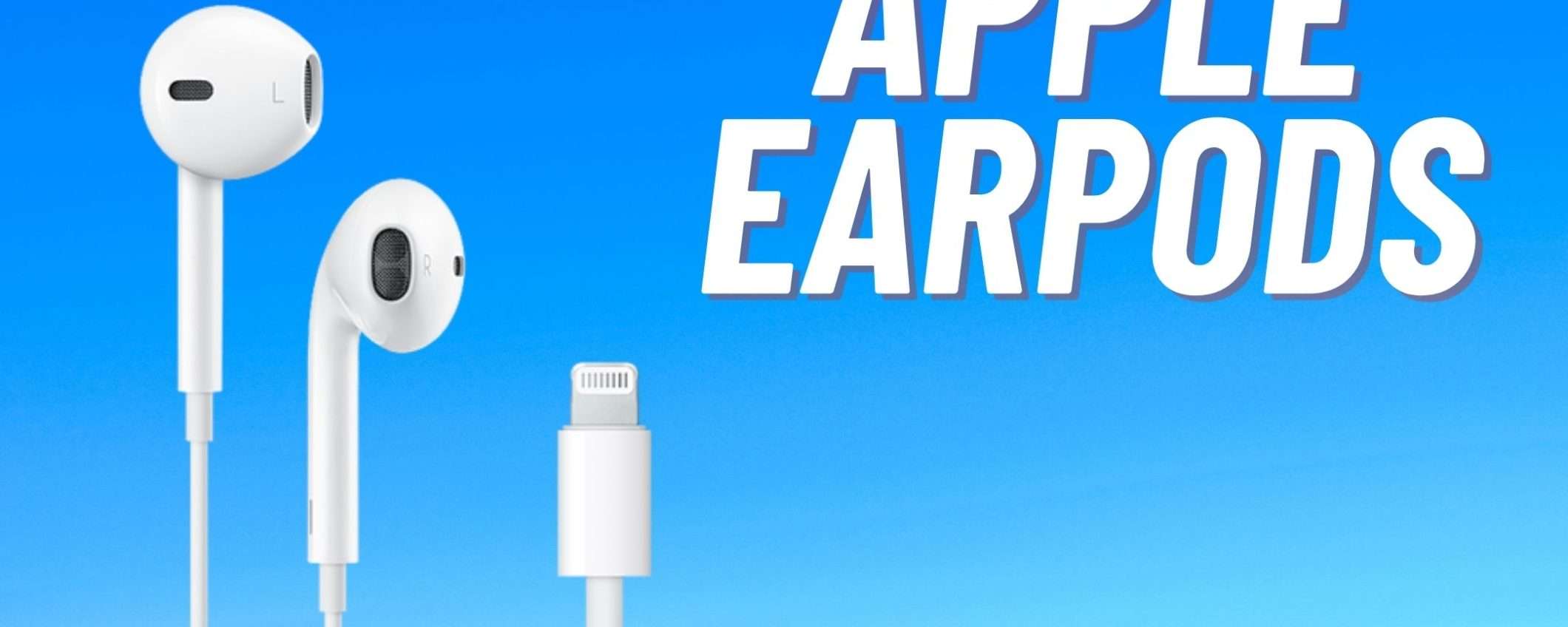 Apple EarPods: auricolari con filo TOP dal prezzo low-cost (solo 16€)