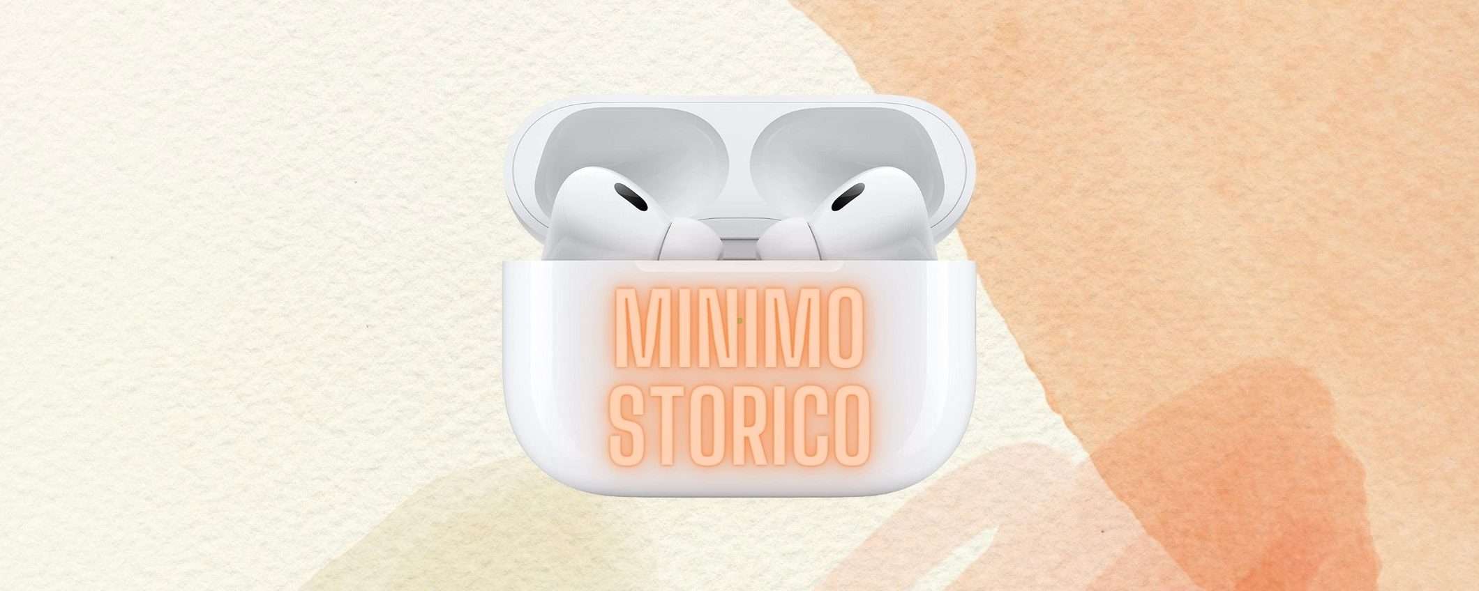 AirPods Pro 2: su Amazon il prezzo CROLLA al minimo assoluto