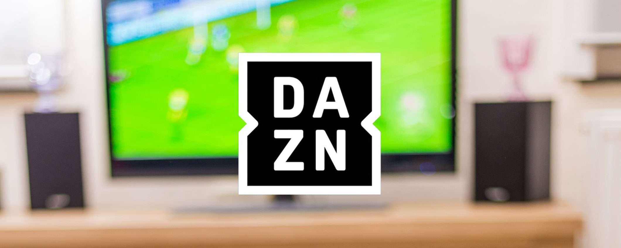 DAZN 2023-2024: quanto costa, i nuovi abbonamenti e come risparmiare