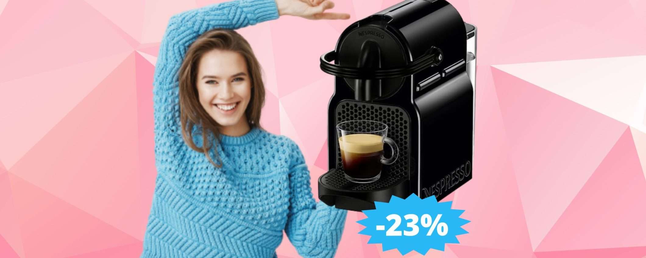 Nespresso Inissia: la macchina da caffè più venduta, in super sconto