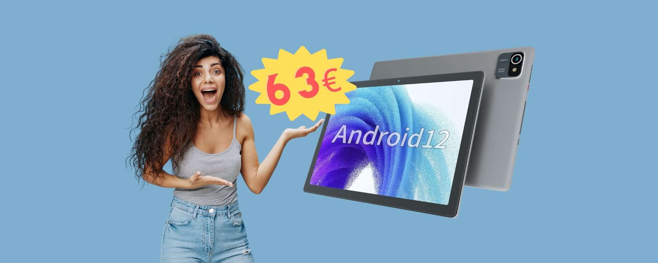 Tablet con Android 12 a un PREZZO RIDICOLO, solo 63€