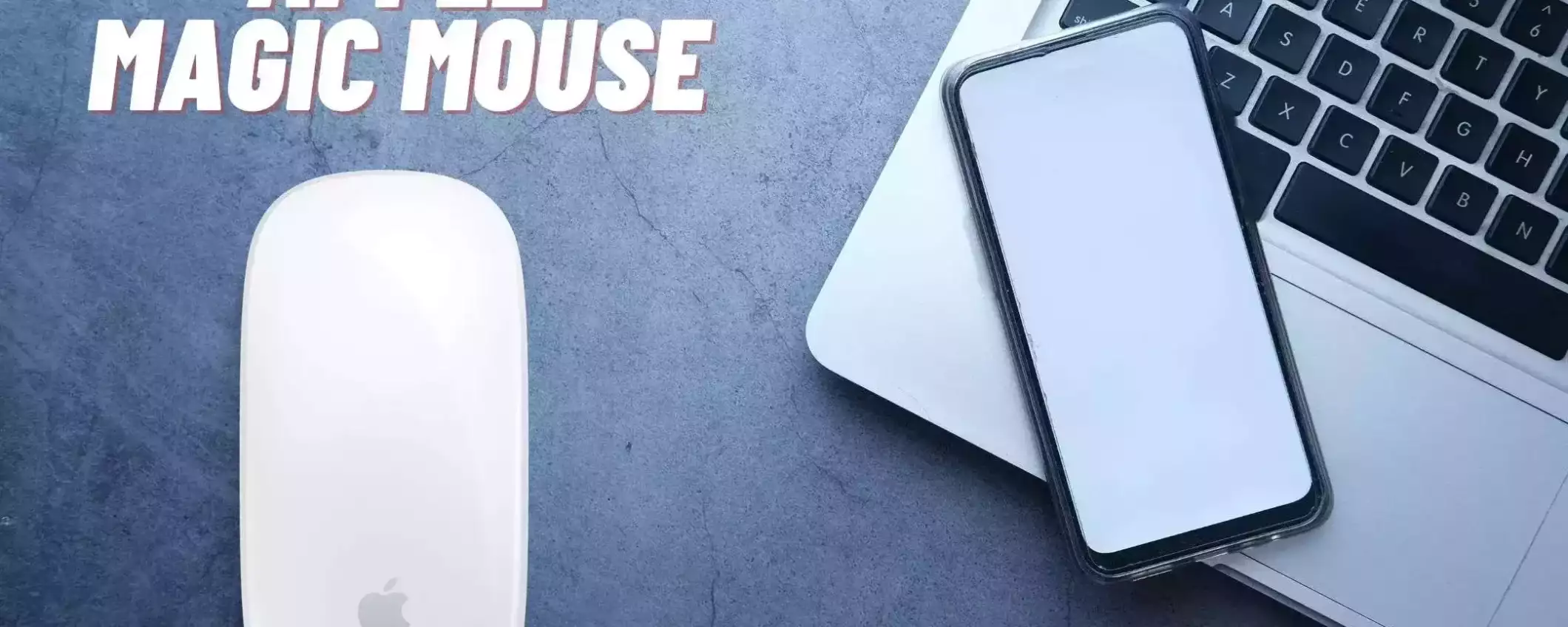 Magic Mouse: l'accessorio PERFETTO per il tuo Mac a soli 65€