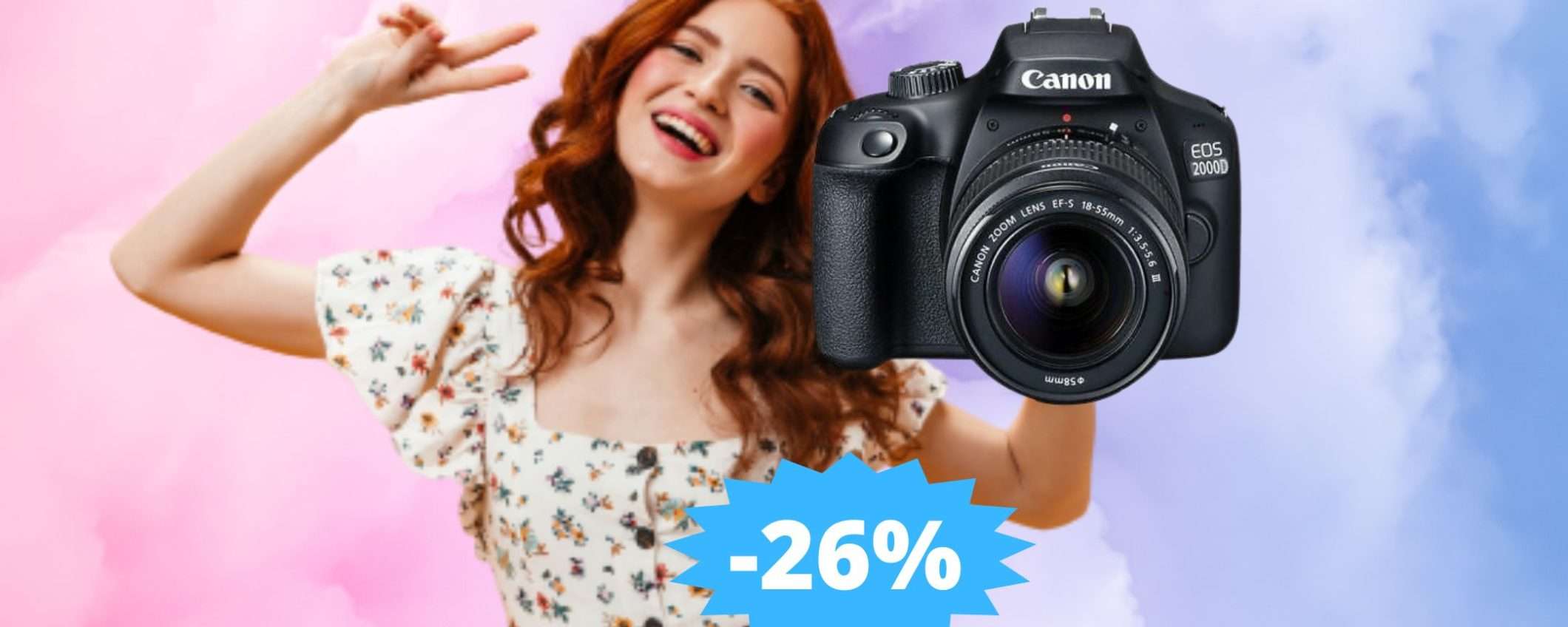 Canon EOS 2000D: l'OCCASIONE che cercavi (-26%)