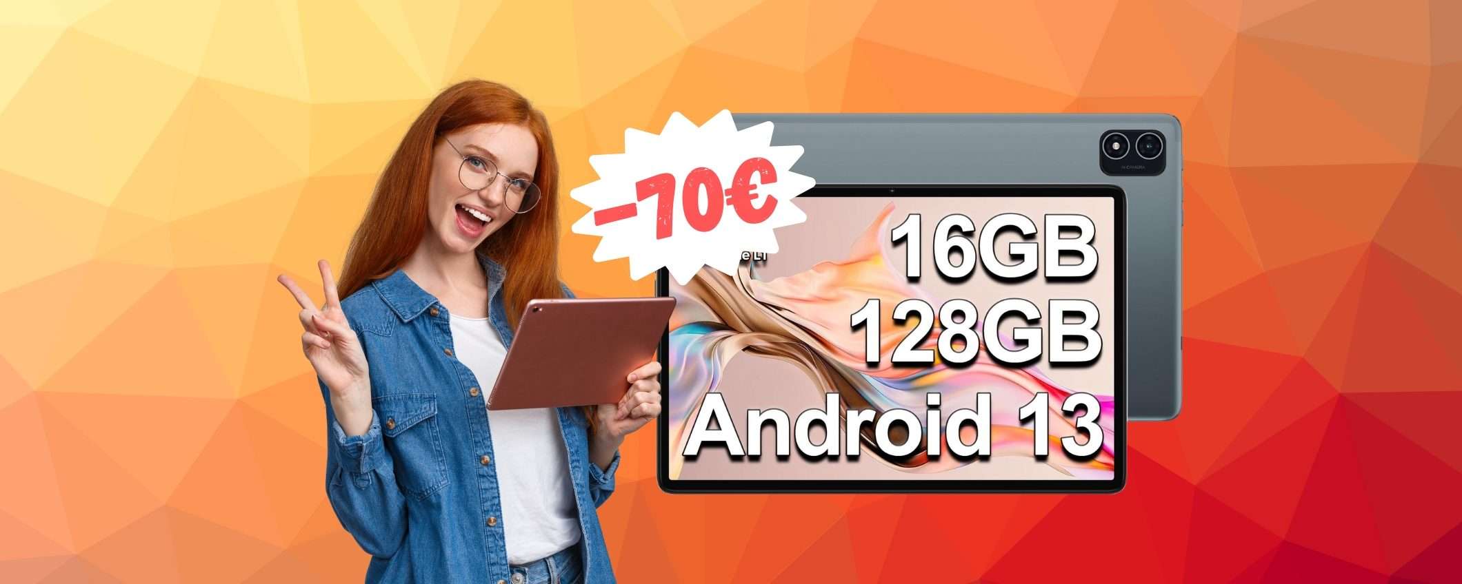 Tablet con 16GB RAM e 128GB memoria + SIM a 70€ in MENO