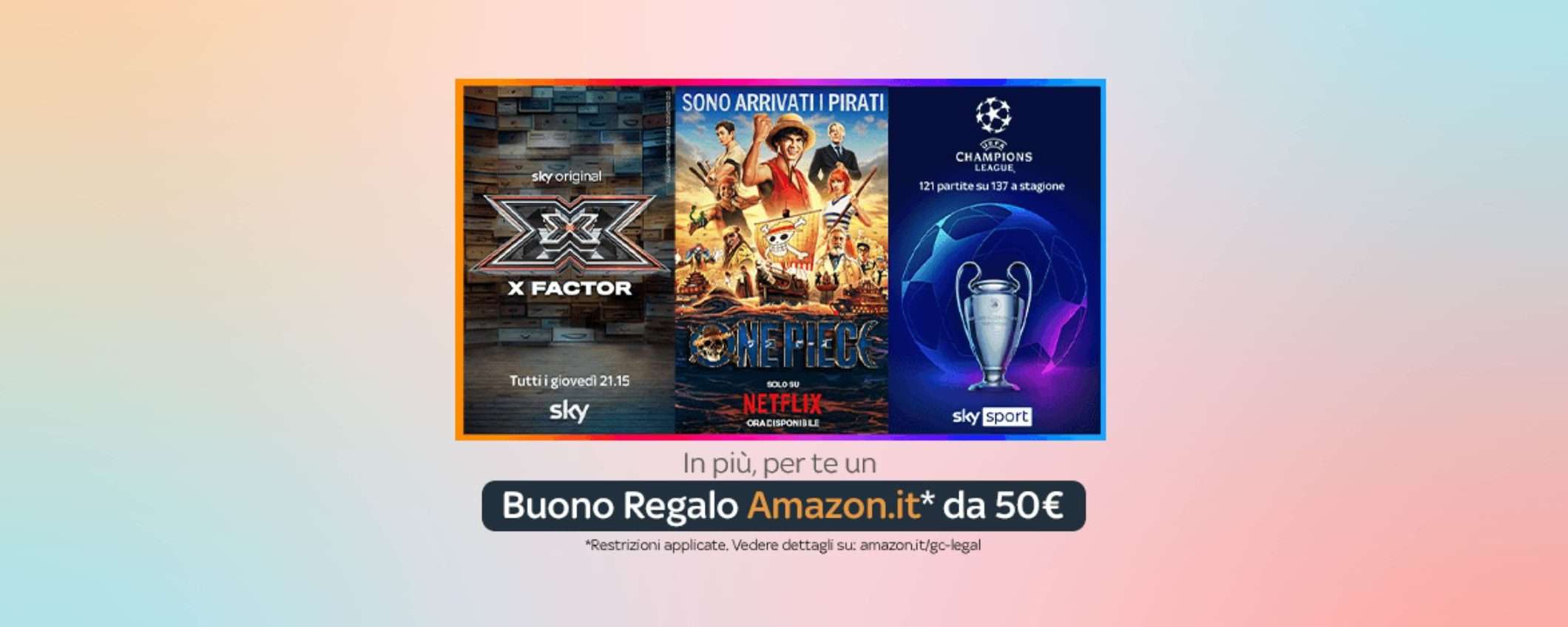 Partono le superofferte SKY: e ricevi anche un buono Amazon da 50€