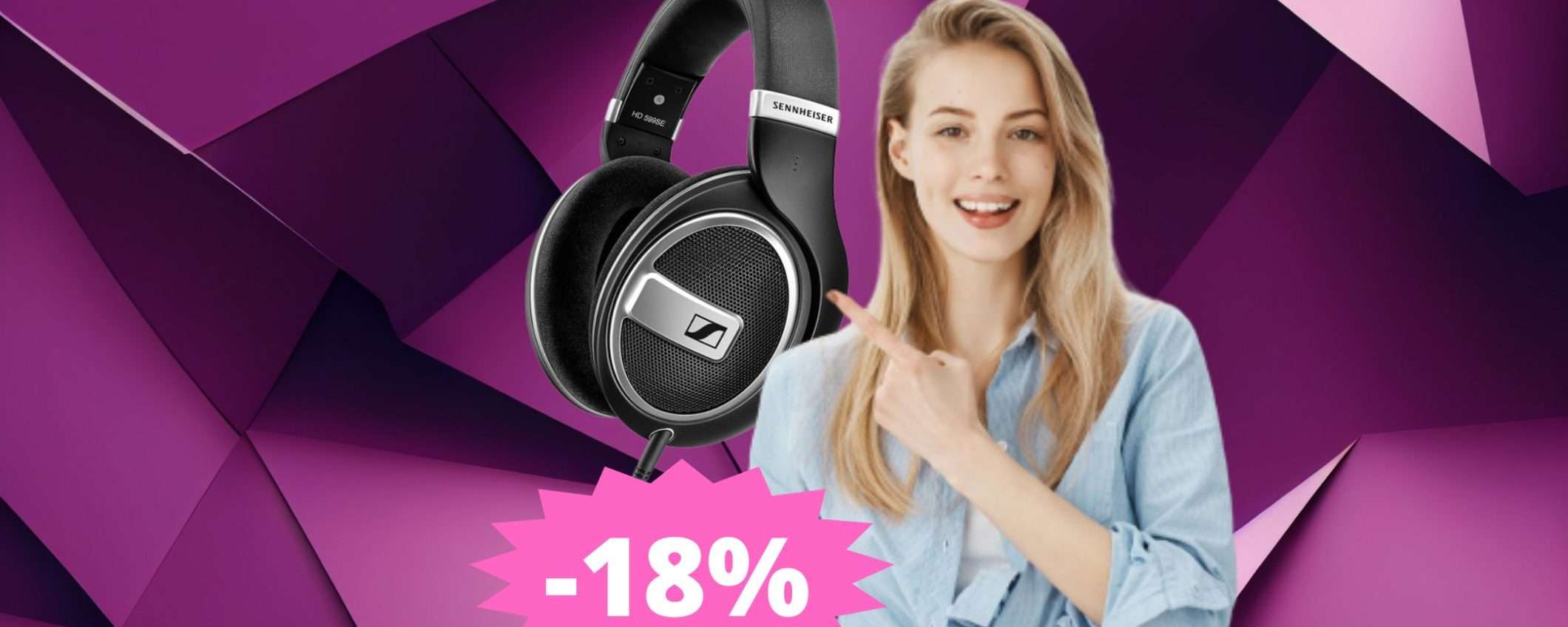 Cuffie Sennheiser HD 599: alta qualità ad un prezzo SPECIALE