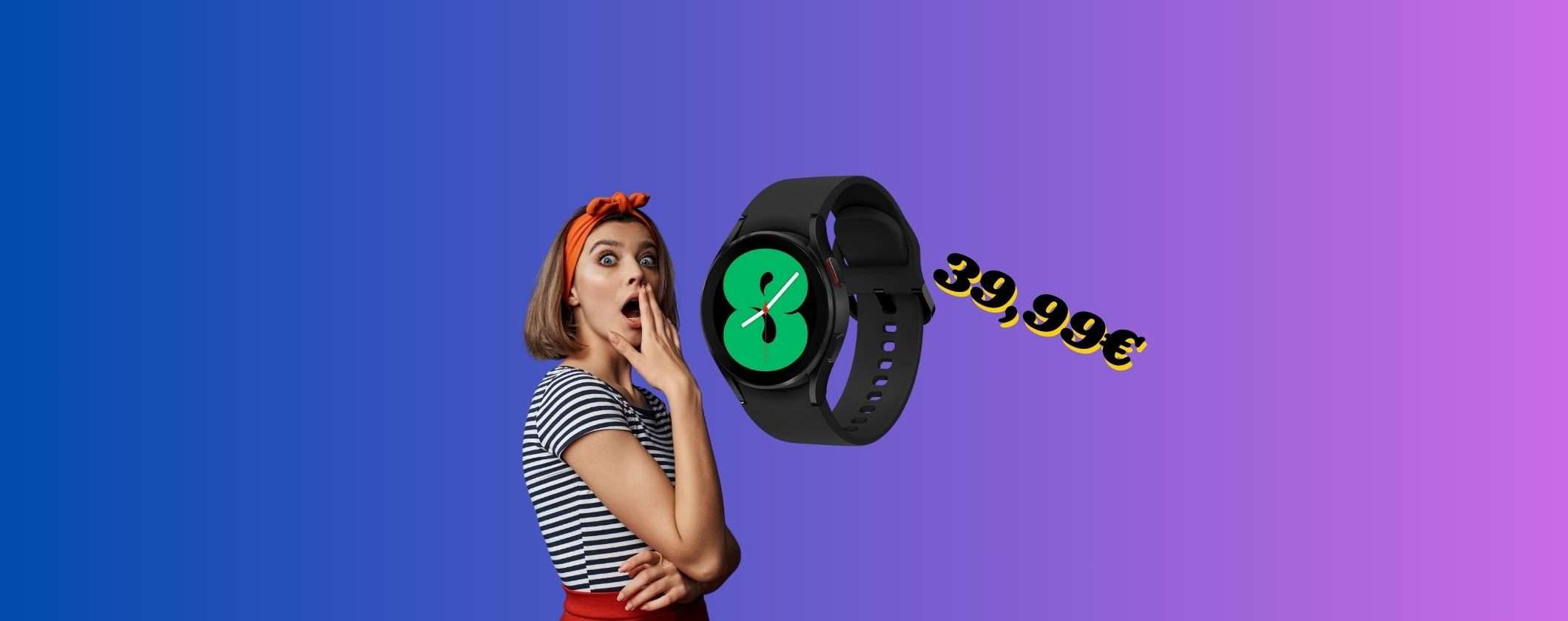 Samsung Galaxy Watch4: da 39,99€ su Unieuro, a Tasso Zero