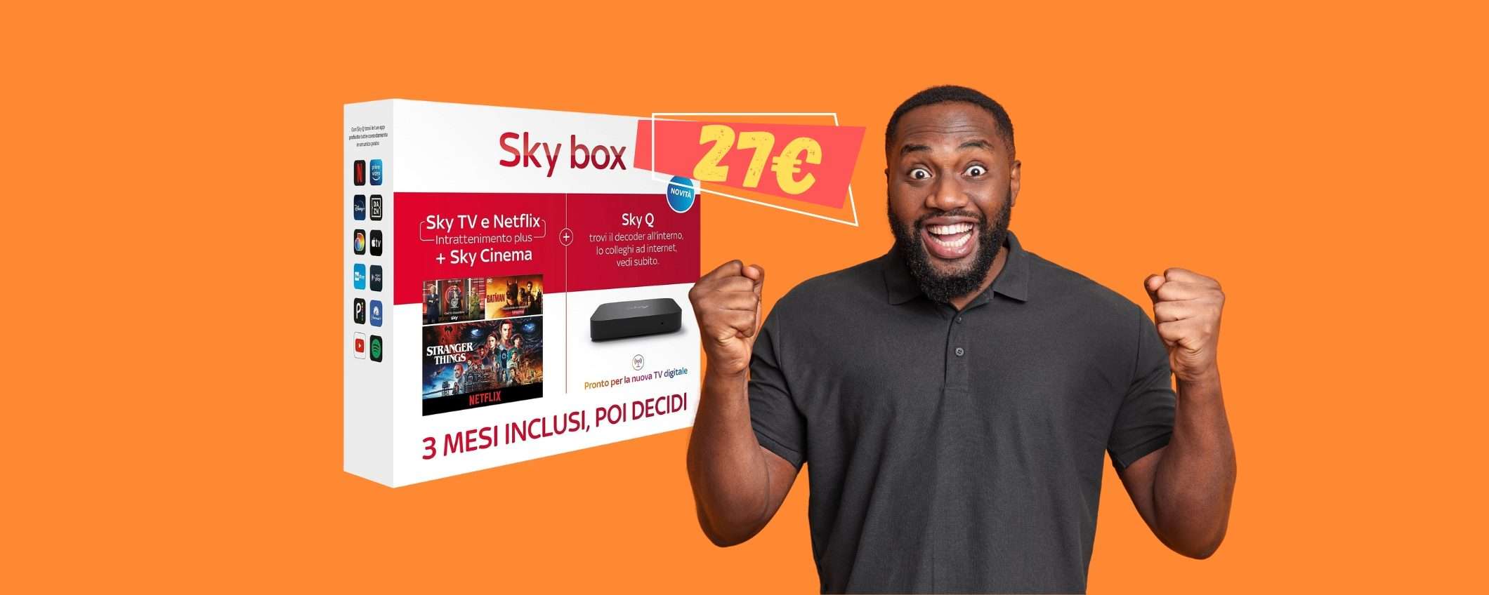 Sky box con decoder Sky Q e 3 mesi di Sky TV, Netflix e cinema a 27€