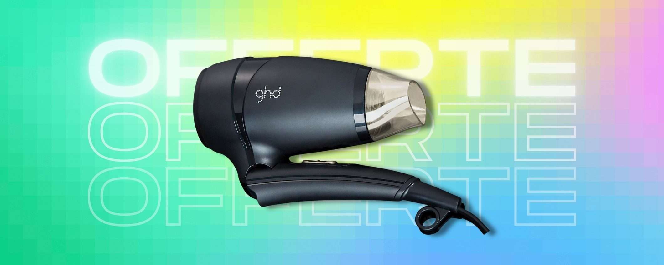 GHD anche in viaggio: asciugapelli portatile ma che potenza (-24%)