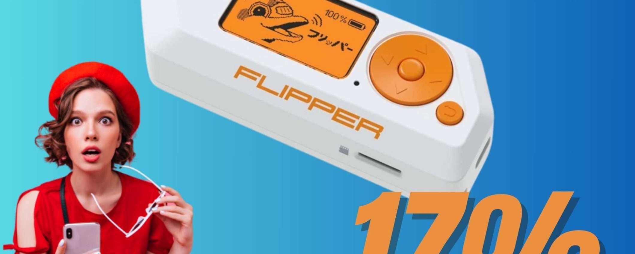 Flipper Zero in OFFERTA: il gadget da hacking è in SCONTO