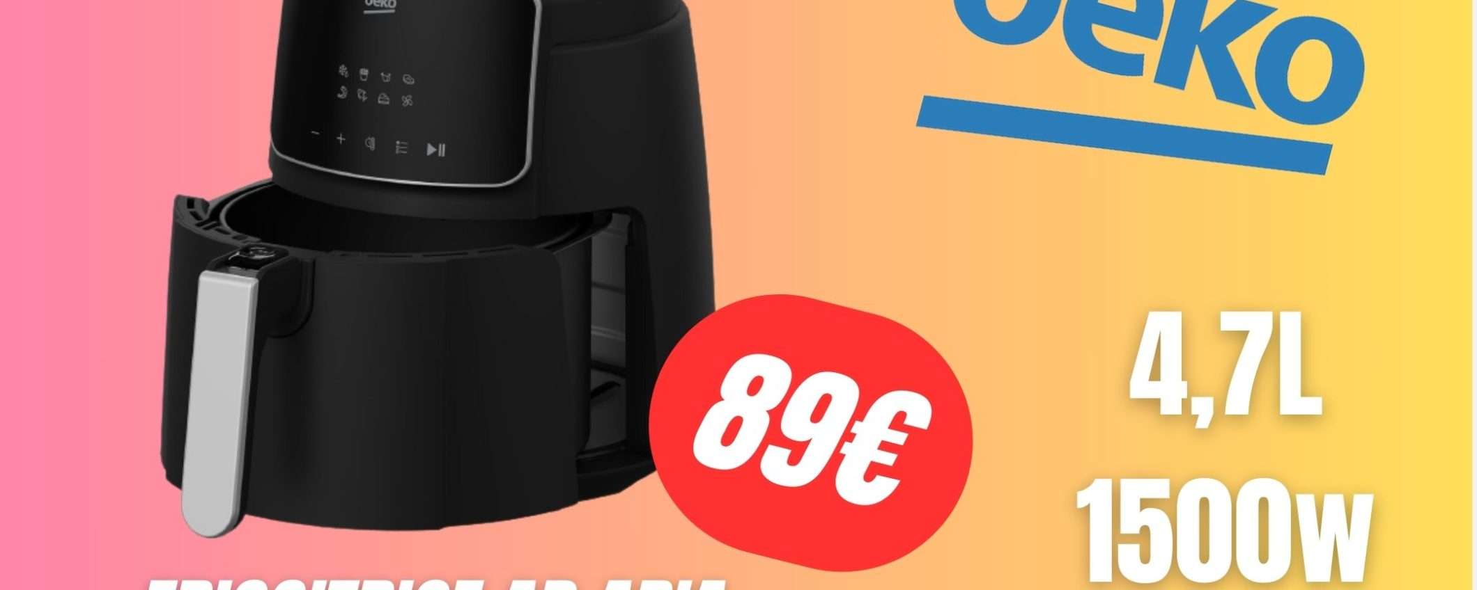 La Friggitrice ad Aria BEKO da 1500W e 4,7L di capacità crolla a soli 89€!