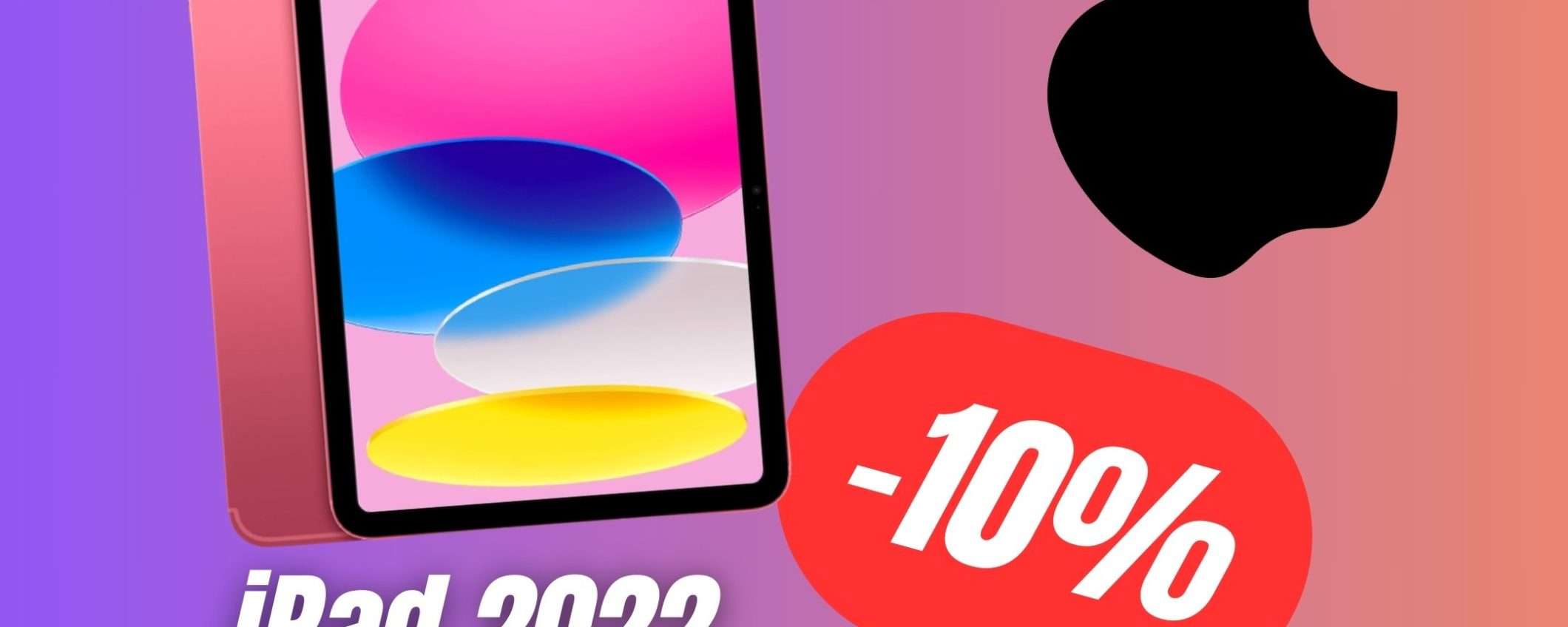 Apple iPad (2022): CROLLO DI PREZZO per la colorazione Rosa!