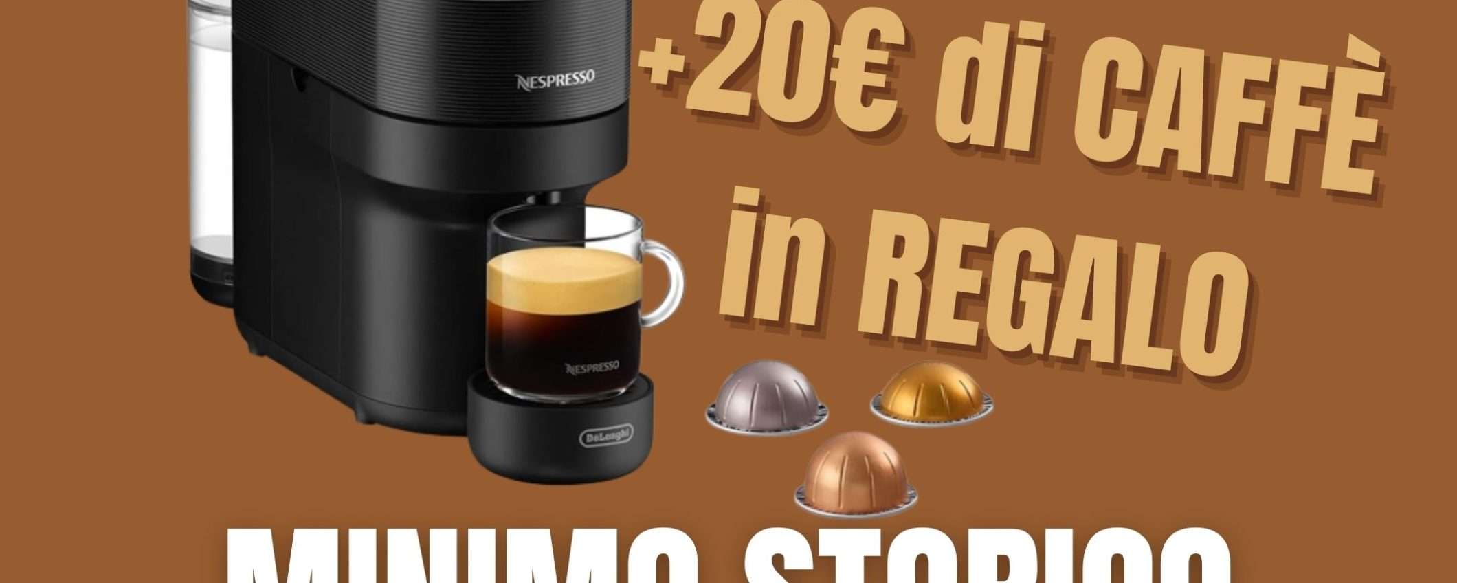 Macchina per il caffè De'Longhi al MINIMO STORICO + 20€ di caffè Nespresso in regalo