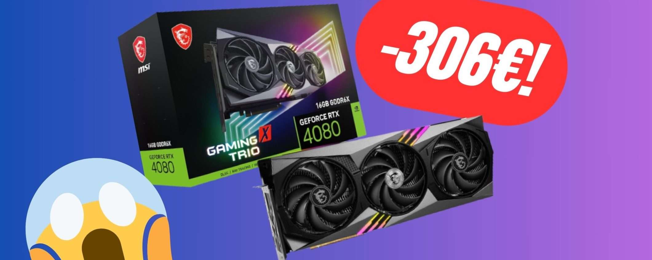 MSI GeForce RTX 4080: SCONTO PAZZESCO su Amazon