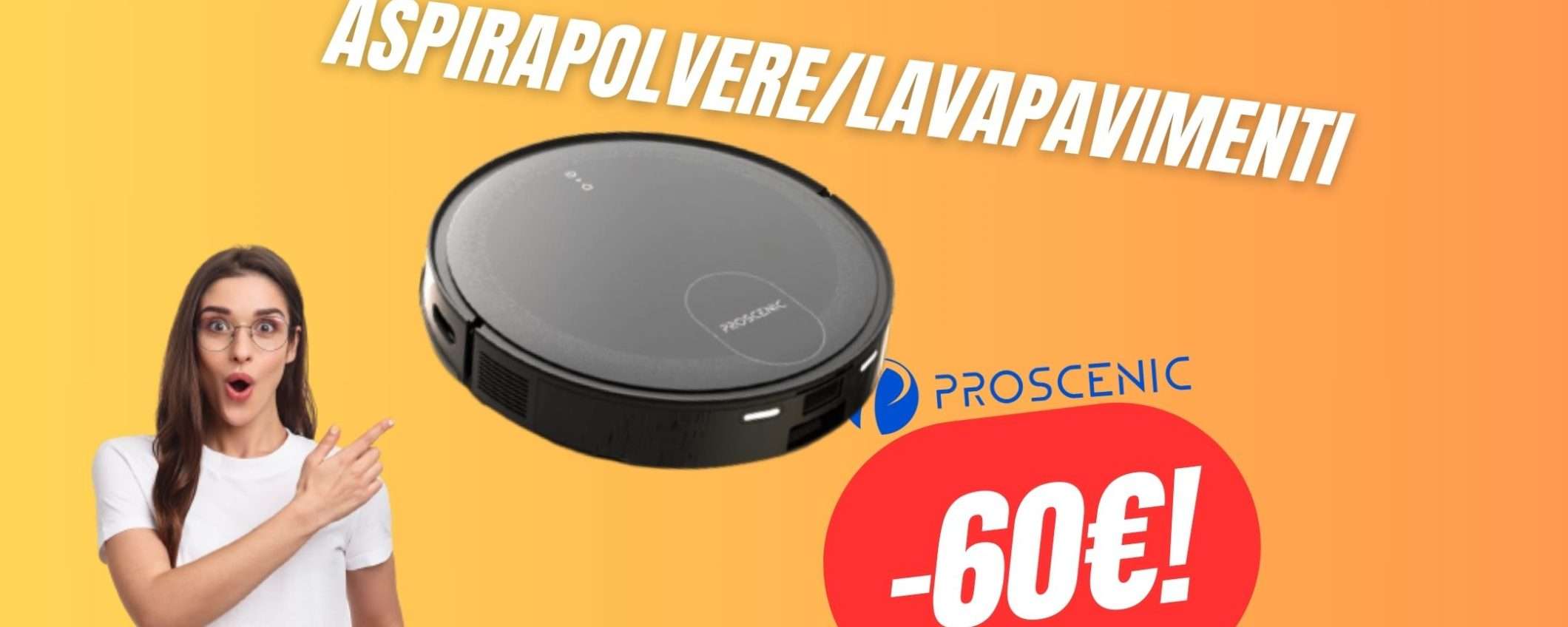 Addio pulizie domestiche con questo Aspirapolvere-Lavapavimenti Proscenic! (-60€)