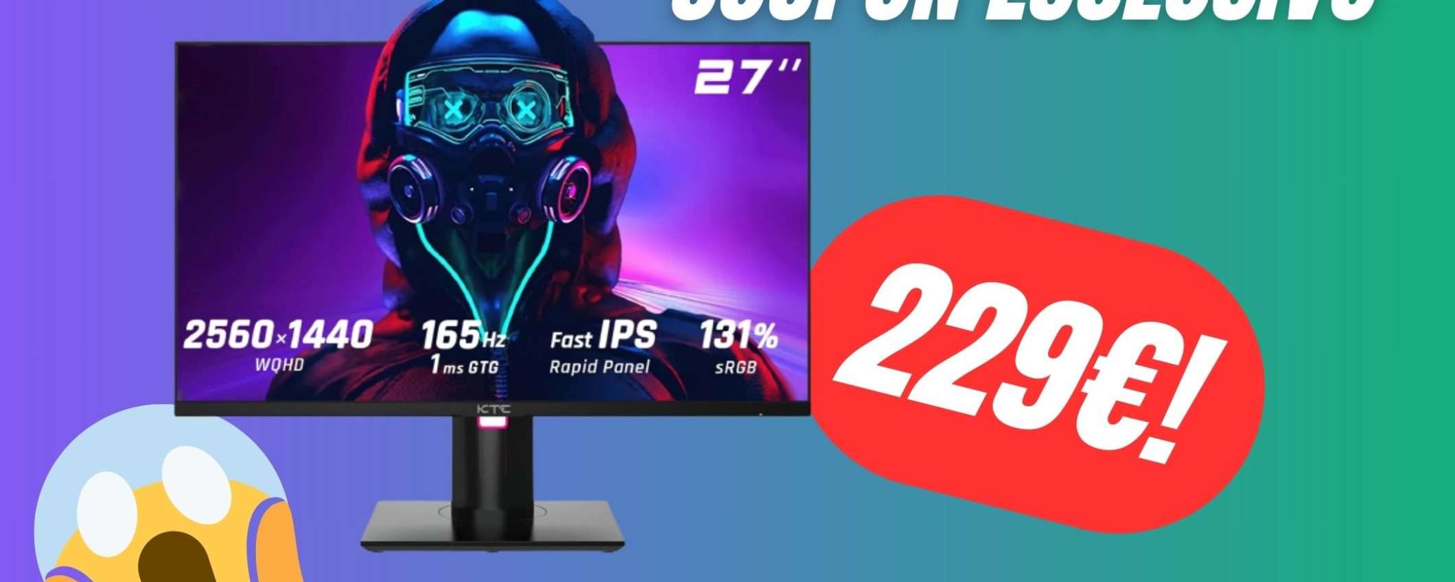 Monitor 2K e 165Hz a soli 229€ grazie a questo COUPON!