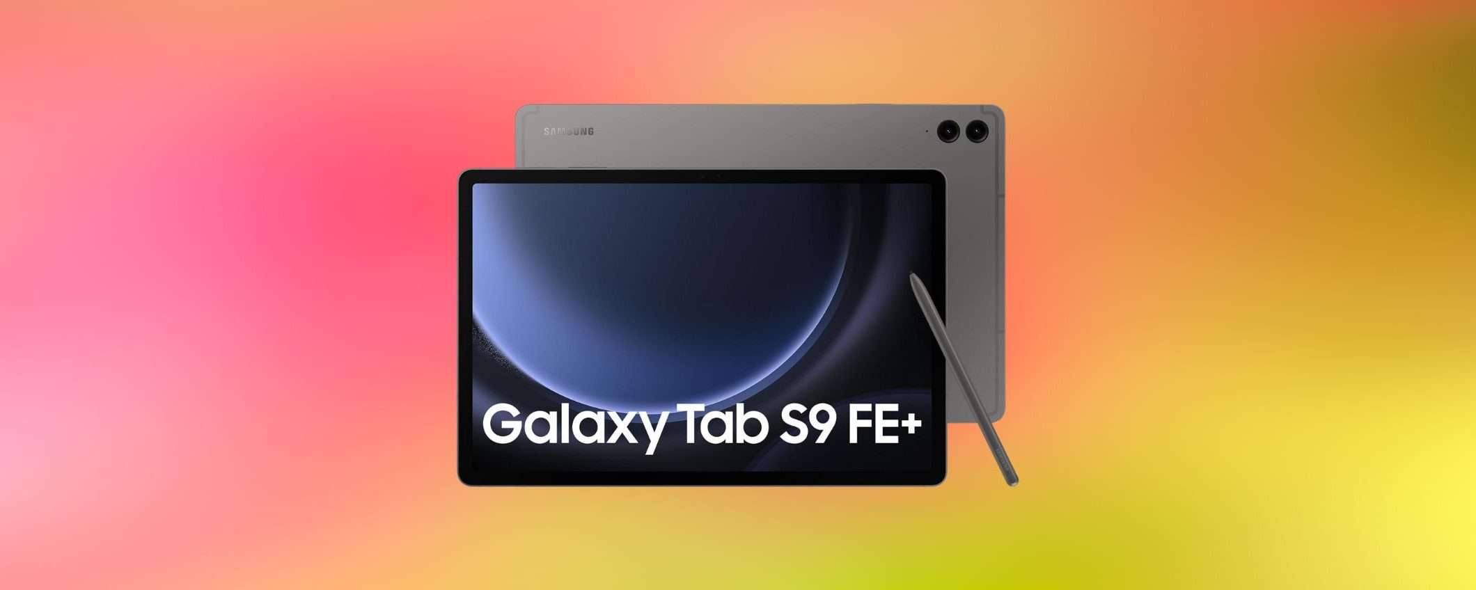 Samsung Galaxy Tab S9 FE con S Pen in offertissima su Amazon: tuo a meno di 450€