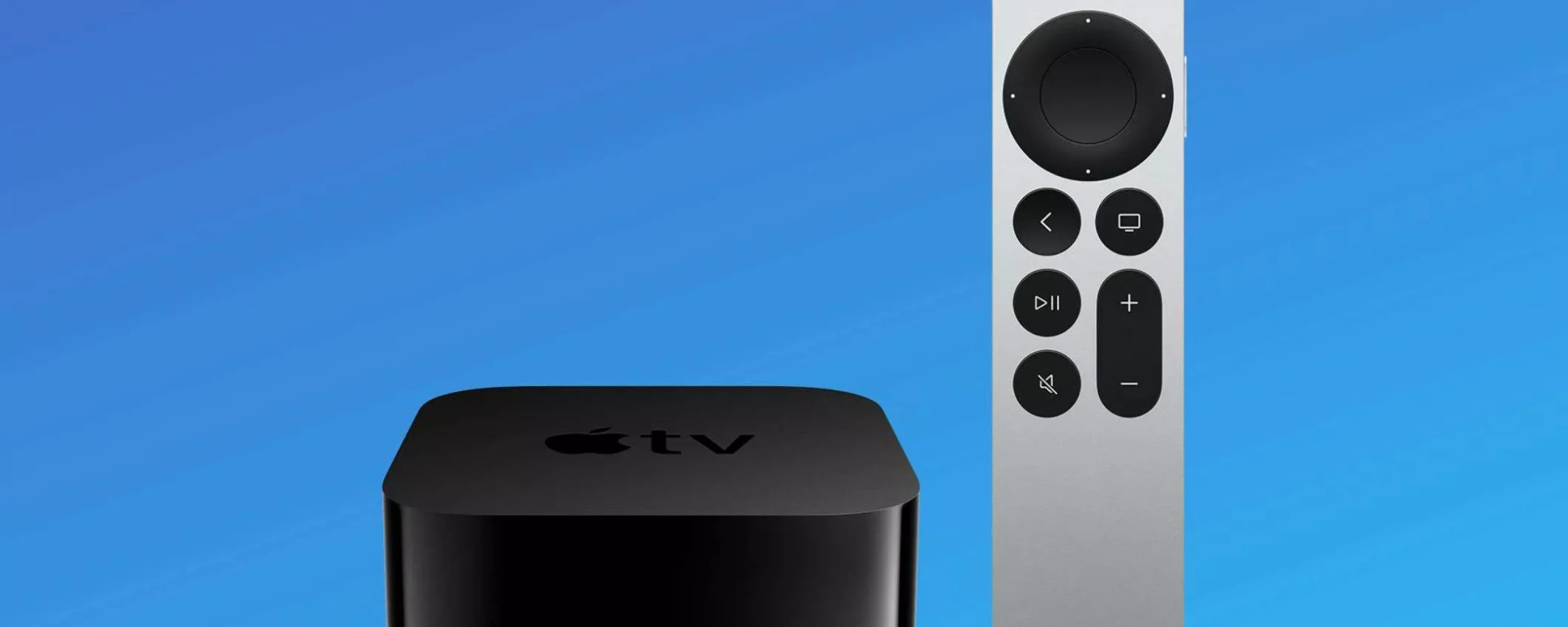 Apple TV 4K: se hai un iPhone, devi averne una (la paghi solo 169€)