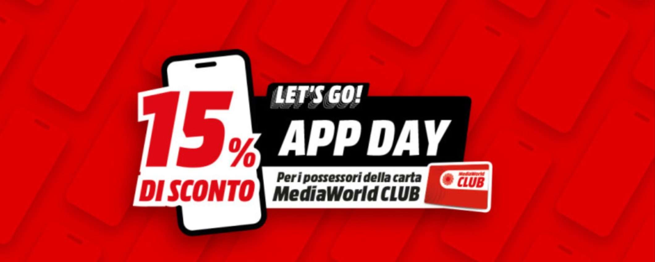 MediaWorld: extra sconto del 15% per gli acquisti da APP con Carta MW Club