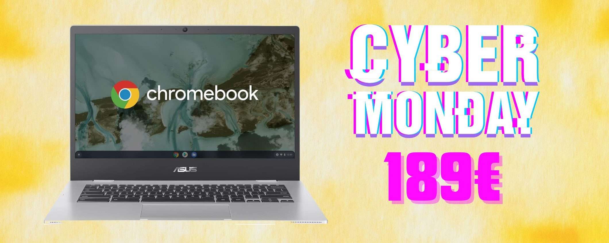 ASUS Chromebook a 189€: è il CYBER MONDAY di Amazon