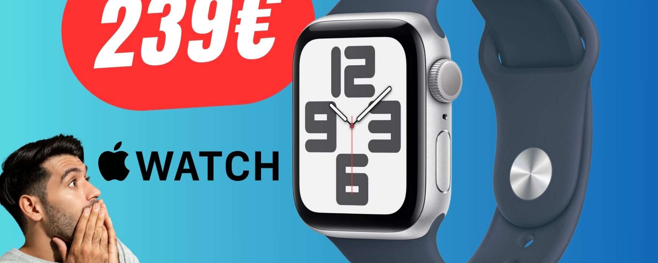 PREZZO FOLLE per l'Apple Watch SE (2023): ora costa solo 239€!