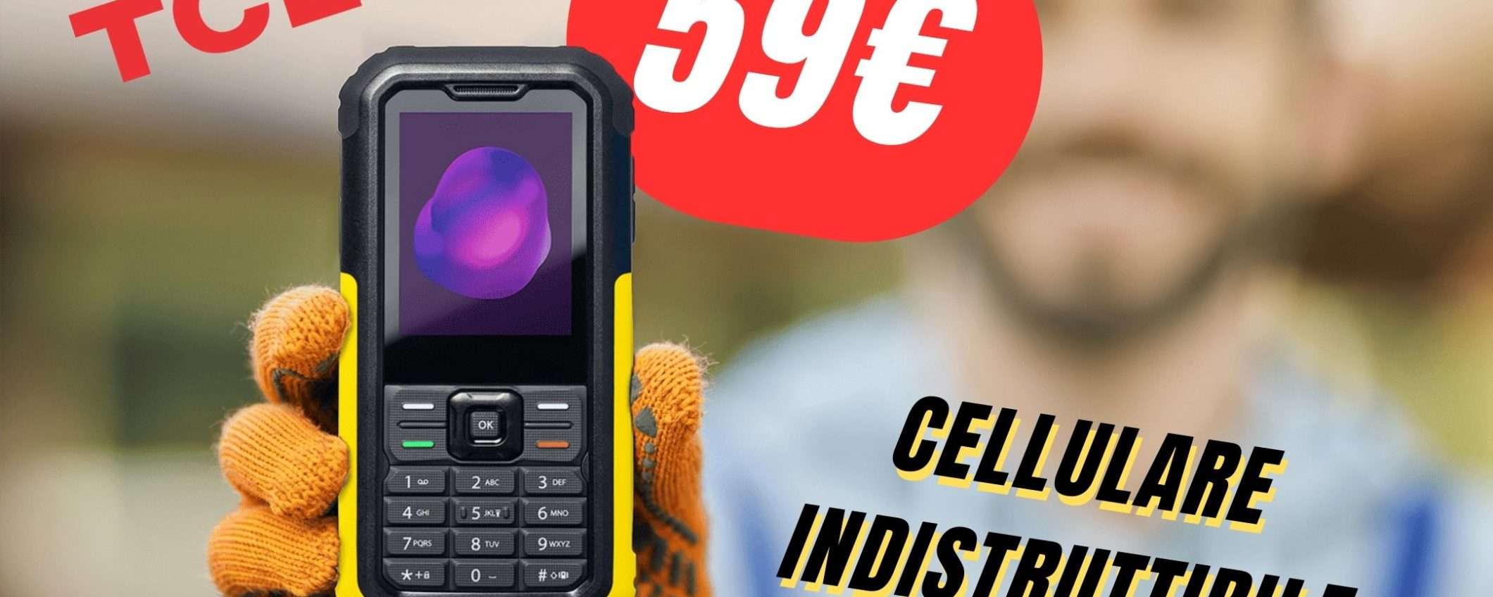 Il Cellulare Indistruttibile costa solo 59€ grazie all'OFFERTA Amazon!