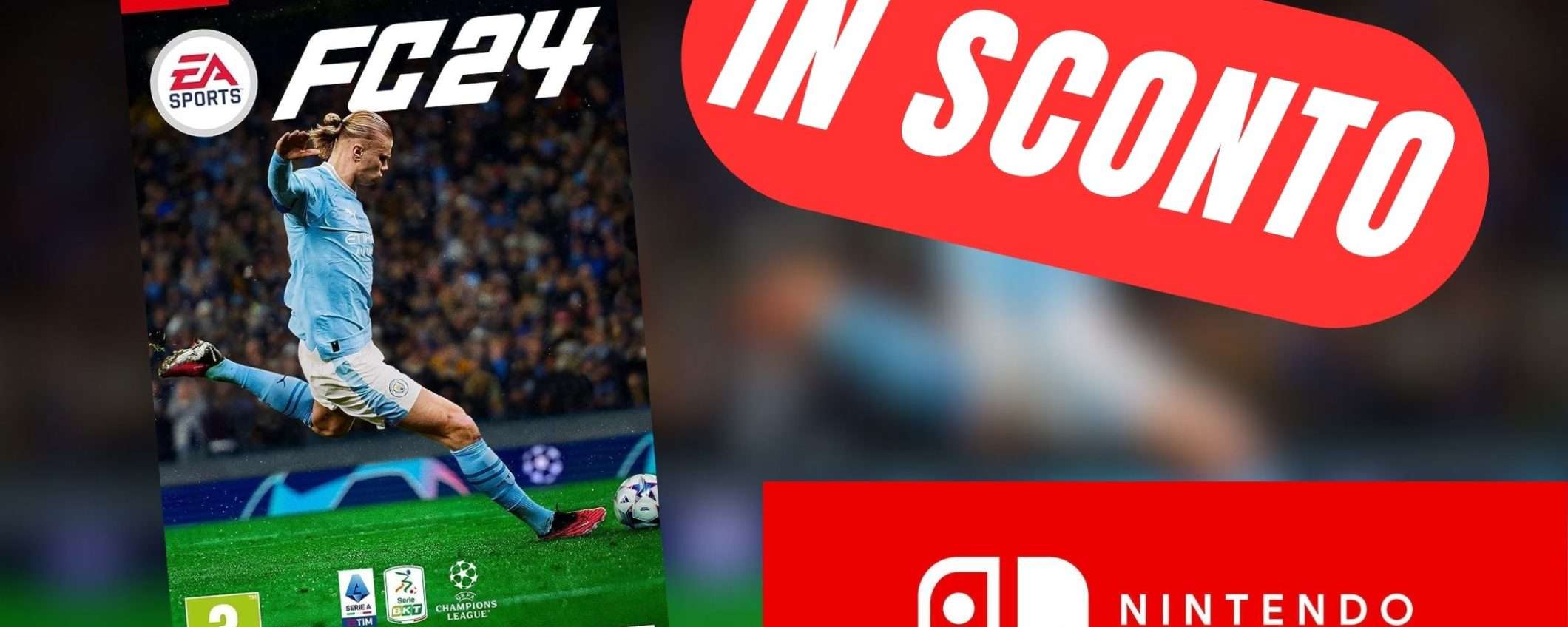 Entra in campo con FC 24 per Nintendo Switch. Ora in SCONTO!