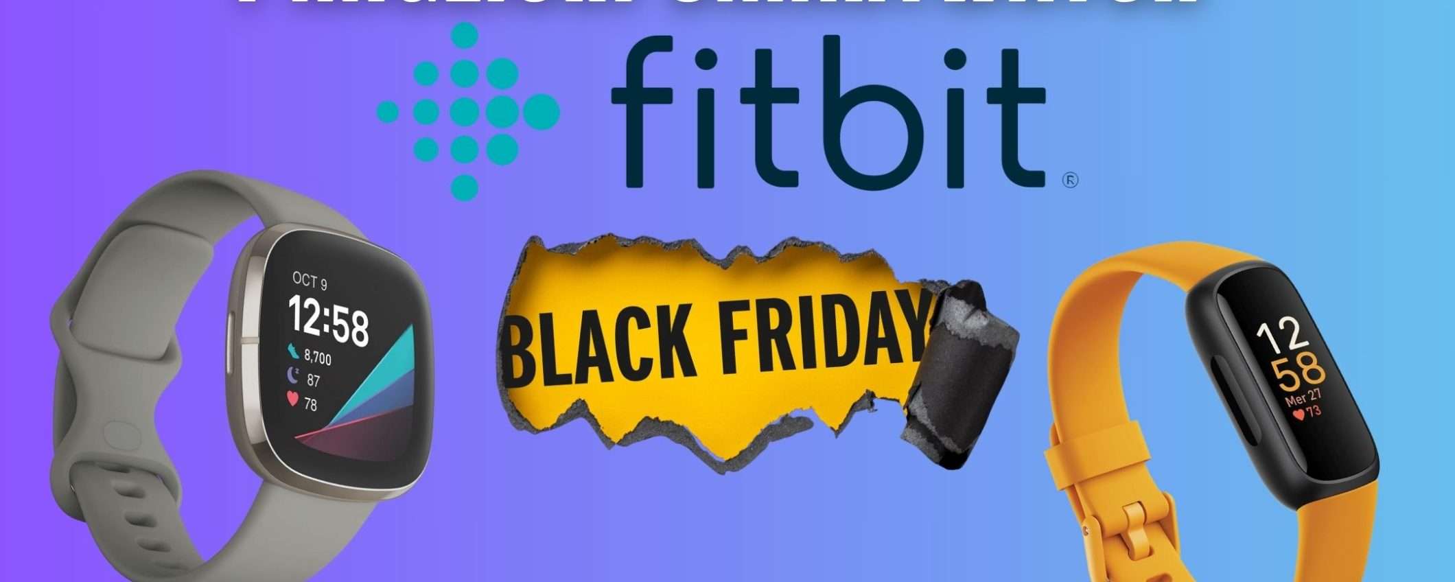 Smartwatch Fitbit in sconto TOP al Black Friday 2023: i migliori