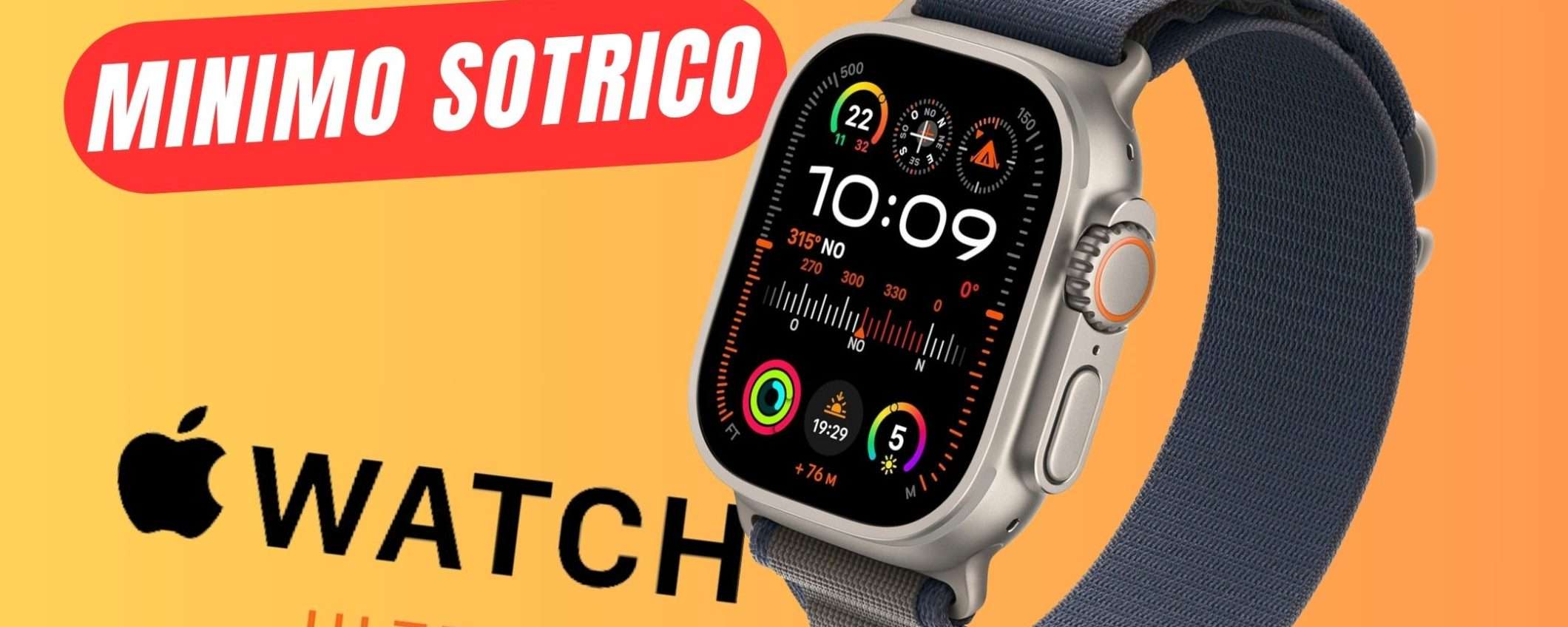 MINIMO STORICO per il nuovissimo Apple Watch Ultra 2!