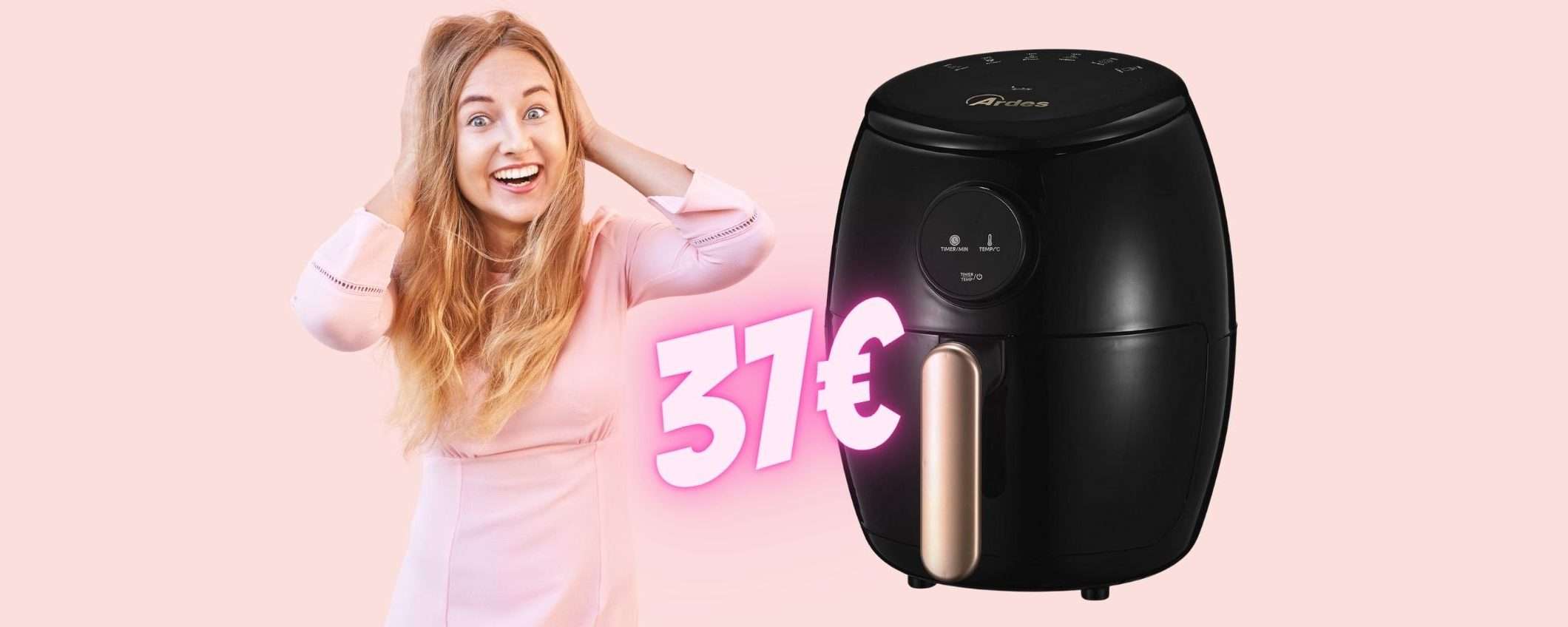 Friggitrice ad aria a SOLI 37€? Tutto è possibile con Amazon