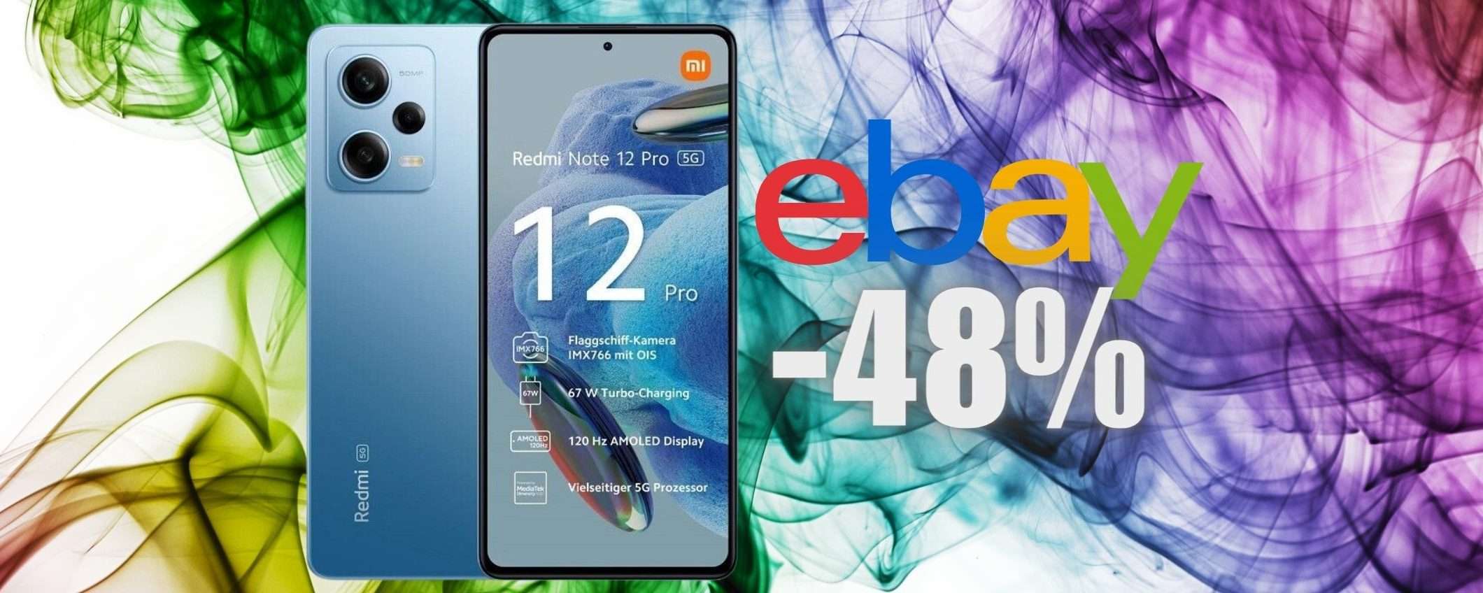 Redmi Note 12 Pro 5G da 256GB in OFFERTA FOLLE su eBay