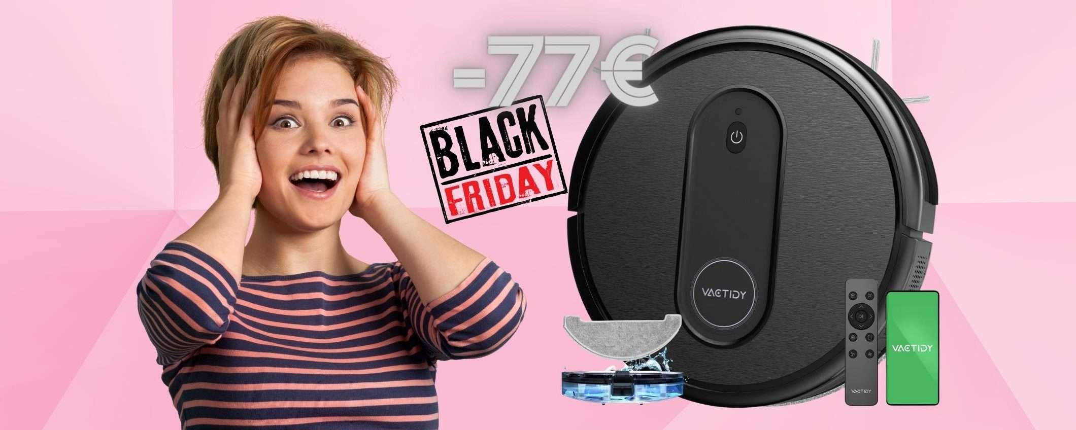 Robot aspirapolvere e lavapavimenti a POCHISSIMO (-77€)